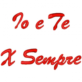 Frase con ricamo "Io e te x sempre"